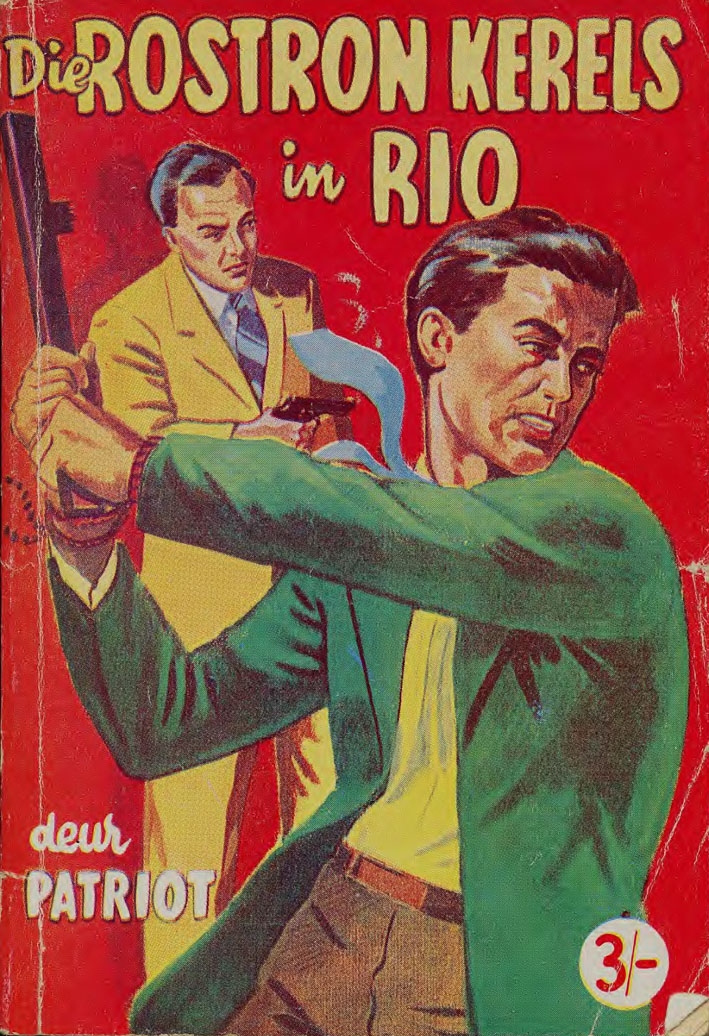 Die Rostron-kêrels in Rio